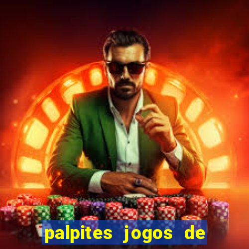 palpites jogos de quarta feira